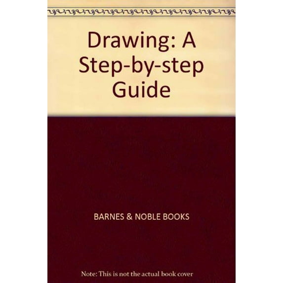 Pre-Owned DRAWING: A STEP-BY-STEP GUIDE 9780760731642