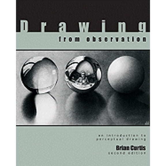 Pre-Owned Drawing from Observation: An Introduction to Perceptual Drawing (Paperback) 0073379182 9780073379180
