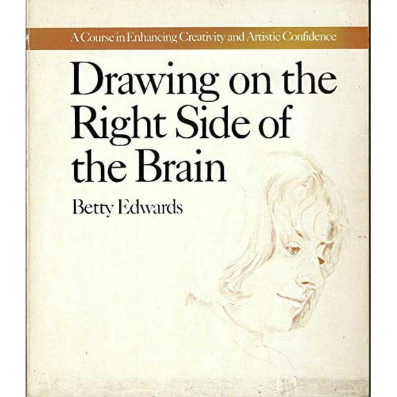 Pre-Owned Drawing on the Right Side of the Brain (Paperback) 0874770882 9780874770889