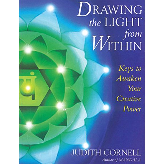 Pre-Owned Drawing the Light from Within: Keys to Awaken Your Creative Power (Paperback) 0835607569 9780835607568