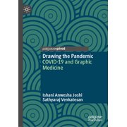 Drawing the Pandemic Covid-19 and Graphic Medicine, Hardcover
