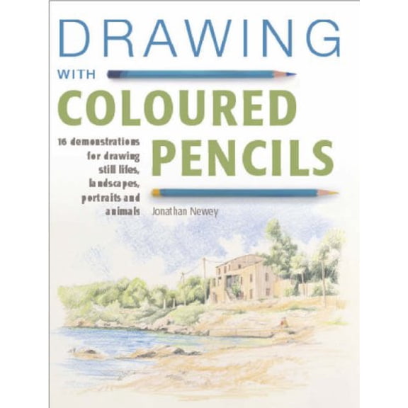 Pre-Owned Drawing With Coloured Pencils (Hardcover) 1845373022 9781845373023
