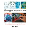 thumbnail image 1 of Drawing with Hand, Head, and Heart: A Natural Approach to Learning the Art of Drawing, (Paperback), 1 of 1