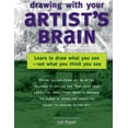 thumbnail image 1 of Pre-Owned Drawing with Your Artist's Brain: Learn to Draw What You See, Not What You Think You See (Hardcover) 1581808119 9781581808117, 1 of 1