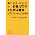 thumbnail image 1 of Drawn Inward and Other Poems (Paperback), 1 of 1