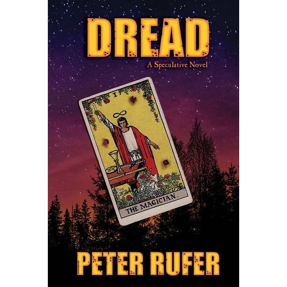 Dread: A Speculative Novel, (Paperback)