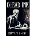 thumbnail image 1 of Dread Ink, (Paperback), 1 of 1