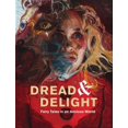 thumbnail image 1 of Pre-Owned Dread and Delight: Fairy Tales in an Anxious World (Hardcover) by Emily Stamey, Kelly Link, 1 of 1