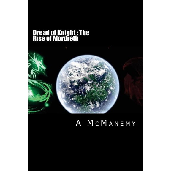 Dread of Knight: The Rise of Mordreth