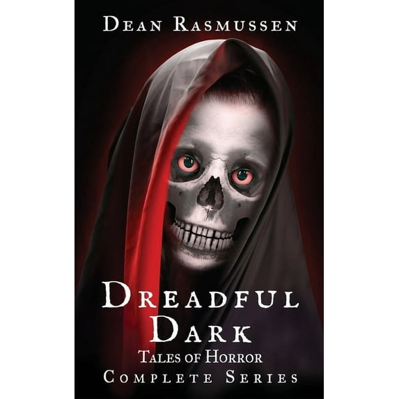 Dreadful Dark Tales of Horror Complete Series (Paperback)