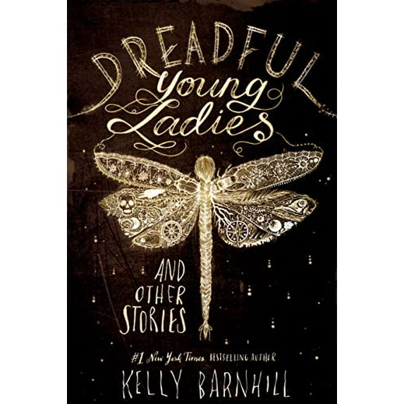 Pre-Owned Dreadful Young Ladies and Other Stories (Hardcover) 9781616207977