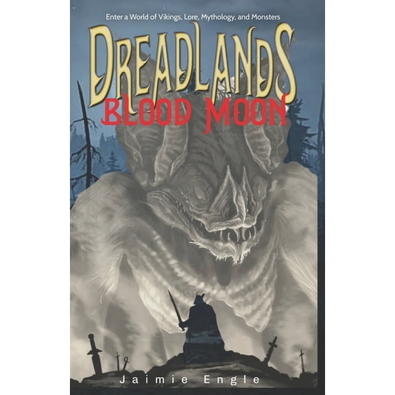 Dreadlands Moon Cycle Dodecad: Dreadlands : Blood Moon (Series #2) (Paperback)