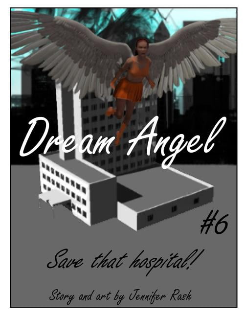 Dream Angel: Dream Angel #6: Save that Hospital!: Save that Hospital! (Paperback)