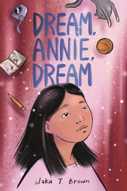 Dream, Annie, Dream, (Hardcover)