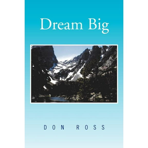 Dream Big (Paperback)