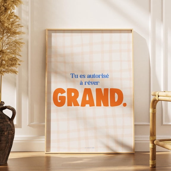 Dream Big French Motivational Wall Art Print, Unframed Paper Poster 11x14in