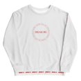 thumbnail image 1 of Dream Big I Premium Unisex Sweatshirt, 1 of 6