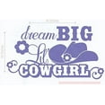 thumbnail image 1 of Dream Big Lil Cowgirl Flowers Hat Western Vinyl Decals Wall Decor Art 36x20-Inch Purple, 1 of 5