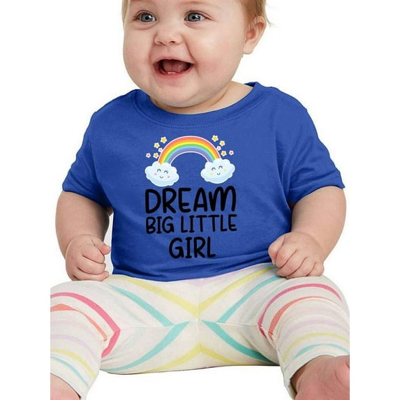 Dream Big Little Girl T-Shirt Infant -Smartprints Designs, 12 Months
