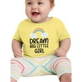 thumbnail image 1 of Dream Big Little Girl T-Shirt Infant -Smartprints Designs,  18 Months, 1 of 4