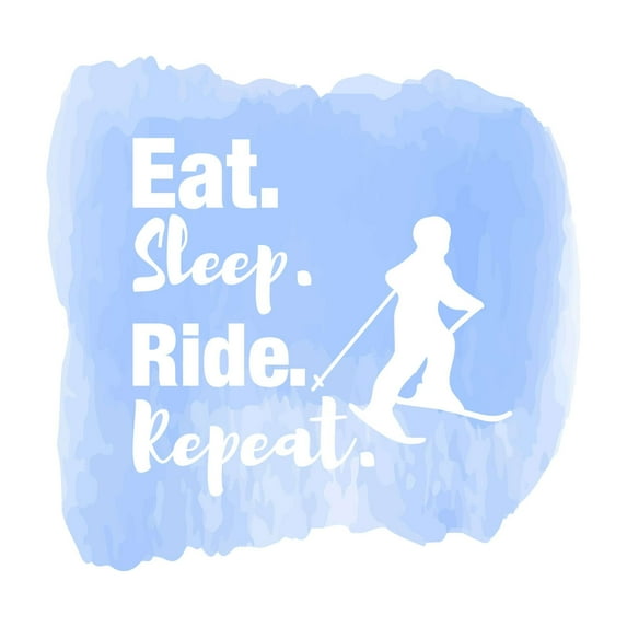 Eat Sleep Ride Repeat Skiing Lovers Motivational Quote Watercolor Decal Wall Art Sticker Designs Vinyl Stickers For Home House Walls Rooms Windows Bedroom Decoration Size (20x20 inch)