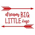 thumbnail image 1 of Dream Big Little One Quote Wall Decal Nursery Kids Decor Arrow Sticker F3 (burgundy), 1 of 1