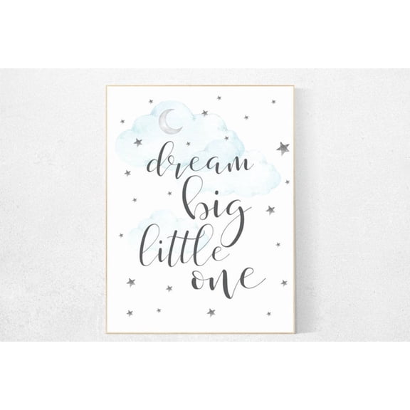 Dream Big Little One Teal Cloud And Stars Nursery Wall Art Print, Thoughtful Nursery Theme For Nursery And Home Decor