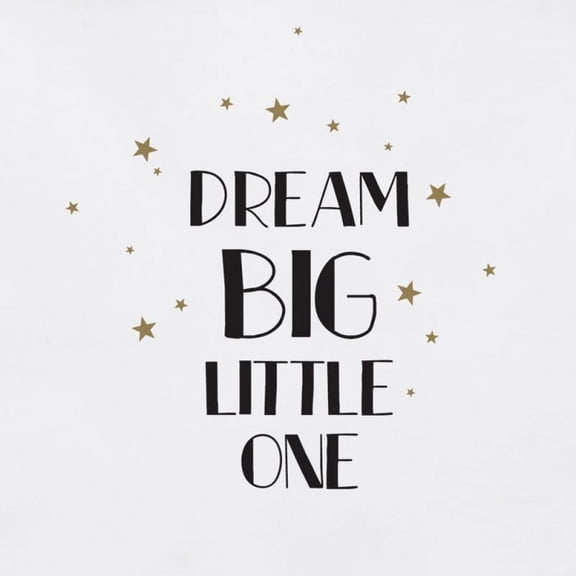 Dream Big Little One Wall Decal