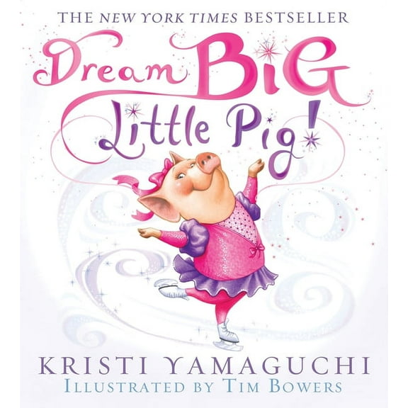 Dream Big, Little Pig!, (Paperback)