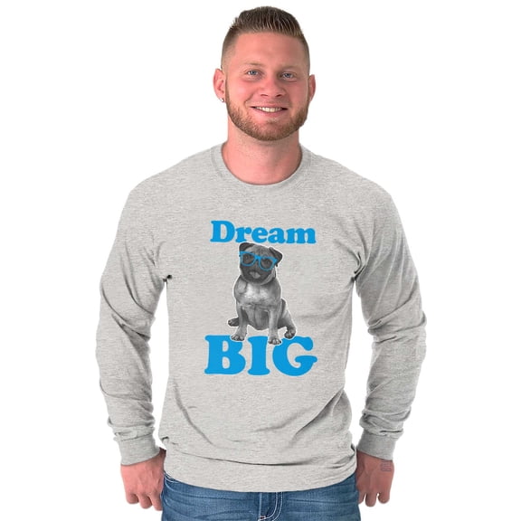 Dream Big Little Pug Sunglasses Dog Plus Size Long Sleeve Graphic Tee Shirt Brisco Brands 3X