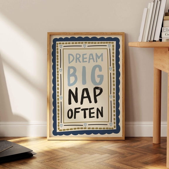 Dream Big Nap Often Boho Nursery Poster Unframed Paper Print