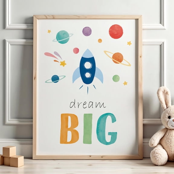 Dream Big Rocket Poster: Space Nursery Decor, Unframed Paper Poster 8x10in