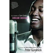PETER GURALNICK Dream Boogie, (Paperback)