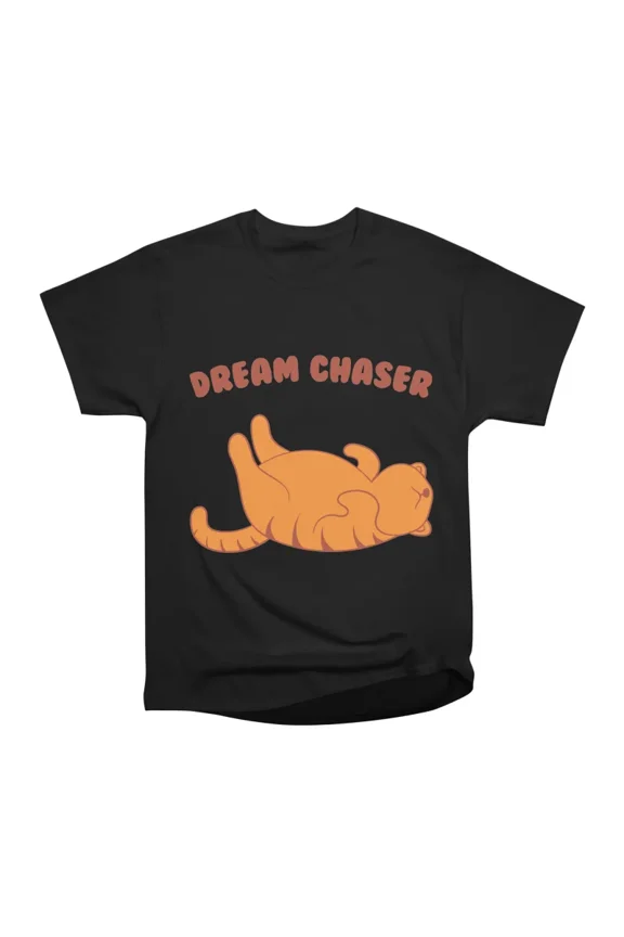 Dream Chaser T-Shirt Tee Gift For Him Merch For Her Apparel For Friend