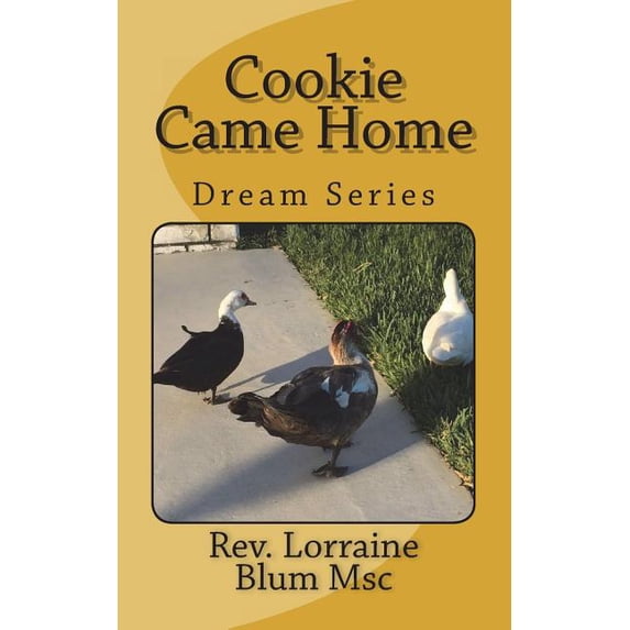 Dream: Cookie Came Home (Paperback)