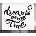 thumbnail image 1 of Dream Curtains 2 Panels Set, Inspirational Dreams Come True Lettering on Plain Background Monochrome Design, Window Drapes for Living Room Bedroom, 108"W X 63"L,Black and White, by Ambesonne, 1 of 3