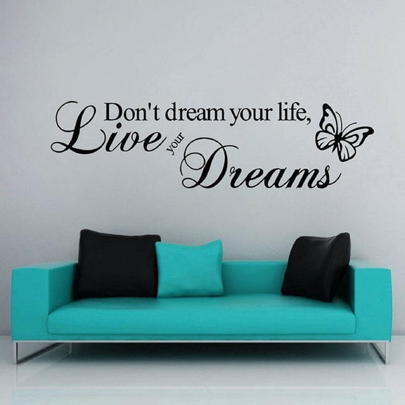 Dream Decals Removable PVC Wall Sticker Quotes Don't Dream Your Life Live Your Dreams For Living Room 77x21cm