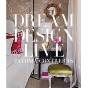 Dream Design Live : Designing Personal Style (Hardcover)