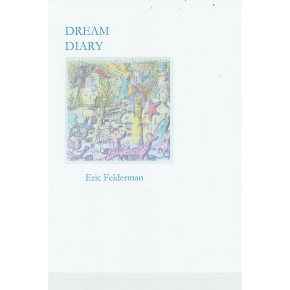Dream Diary: Volume One, (Paperback)
