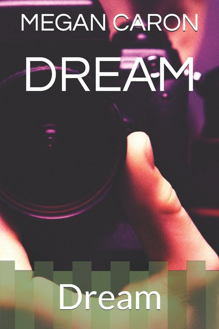 Dream: Dream (Paperback)