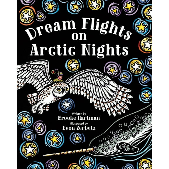 Dream Flights on Arctic Nights, (Paperback)