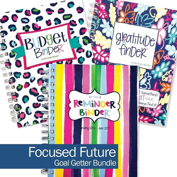 Goal Getter Bundle – Reminder Binder® Planner, Gratitude Finder® Journal & Budget Binder™ with FREE 2026 Desktop Calendar | Focused Future