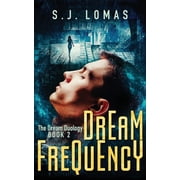Dream Girl Dream Frequency, Book 2, Paperback