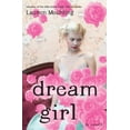 thumbnail image 1 of Pre-Owned Dream Girl (Hardcover) 9780385735216, 1 of 1