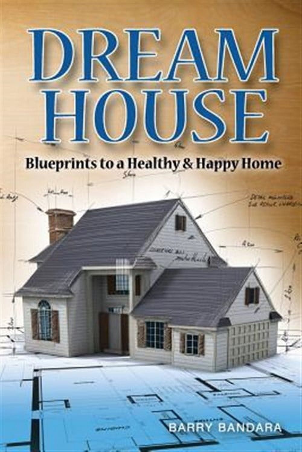 Blueprints Dream Houses