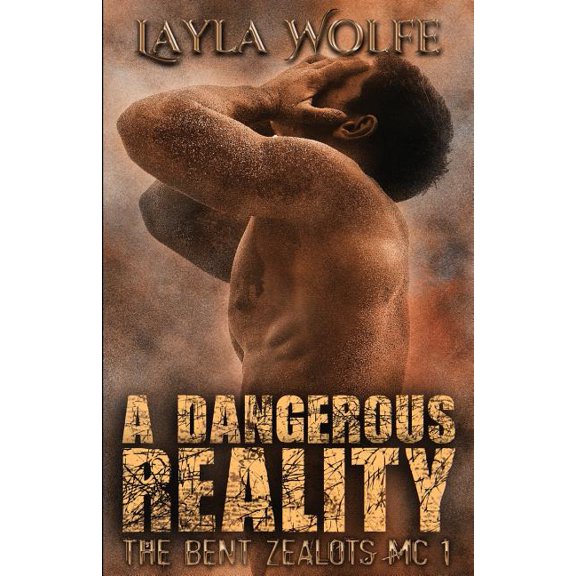 A Dangerous Reality (Paperback) by Layla Wolfe