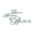 thumbnail image 1 of Dream, Imagine and Believe Vinyl Decal - Medium - Hunter Green, 1 of 2