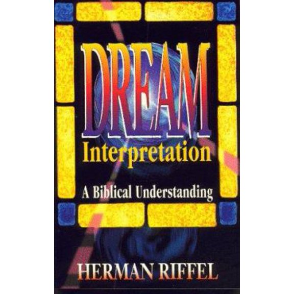 Pre-Owned Dream Interpretation: A Biblical Understanding, 9781560431220, 1560431229, Paperback,