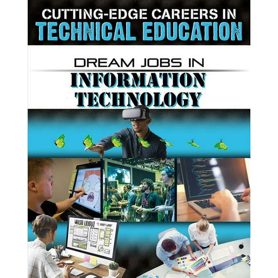 Dream Jobs in Information Technology (Paperback)