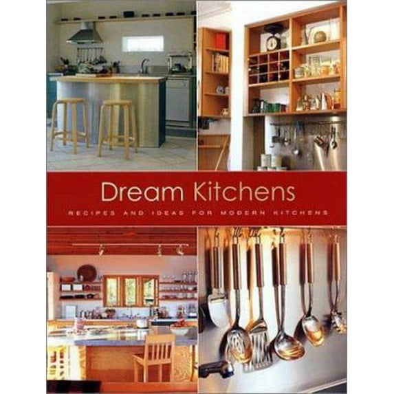 Pre-Owned Dream Kitchens (Paperback) 1571458492 9781571458490